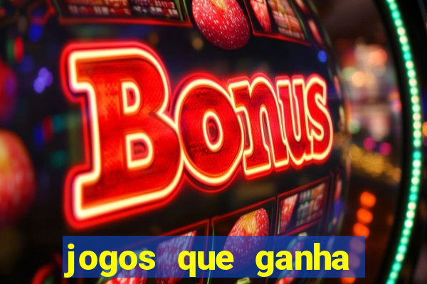 jogos que ganha dinheiro de verdade sem depositar nada